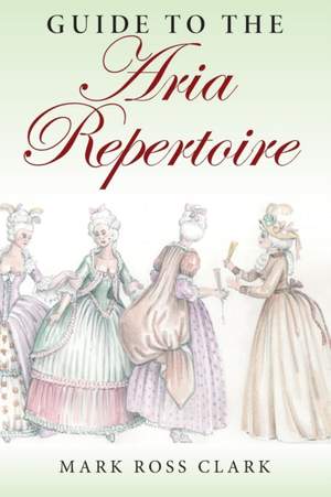 Guide to the Aria Repertoire