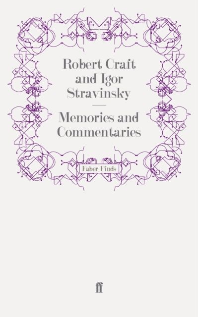Memories and Commentaries