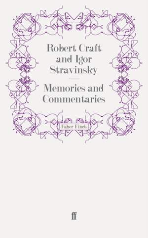 Memories and Commentaries
