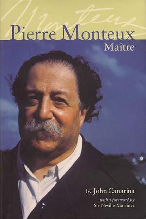 Pierre Monteux, Maitre