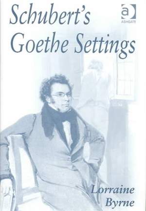 Schubert's Goethe Settings