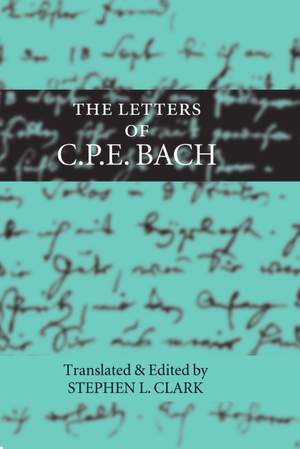 The Letters of C. P. E. Bach