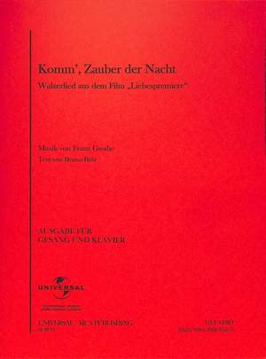 Franz Grothe: Komm, Zauber der Nacht