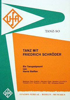 Friedrich Schröder: Tanz mit Friedrich Schröder