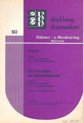 Paul Abraham: Mausi-Ein Paradies am Meeresstrand