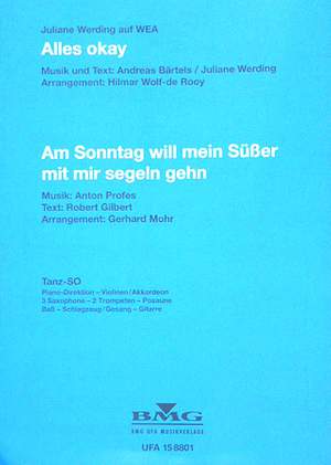Anton Profes: Am Sonntag will mein Süßer mit mir segeln geh'n-Al