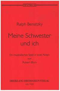Ralph Benatzky: Meine Schwester und ich