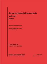 Ralph Benatzky: Sei nur ein kleines bisschen verrückt nach mir