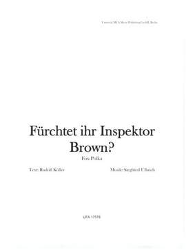 Siegfried Ulbrich: Fürchtet ihr Inspektor Brown?