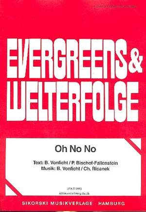 Bernd Vonficht: Oh No No