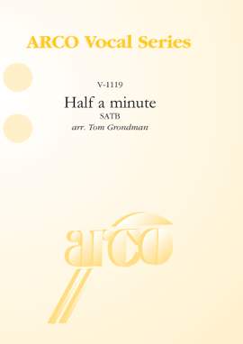 Half a minute