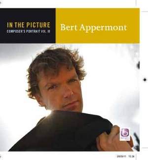 Bert Appermont: In The Picture: Bert Appermont, Vol. III