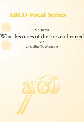 What becomes of the broken hearted