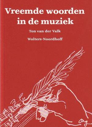 Ton Van der Valk: Vreemde Woorden In De Muziek