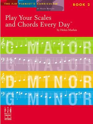 Helen Marlais: Play Your Scales And Chords Every Day - Book 2