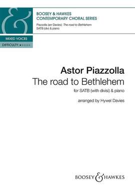 Piazzolla, A: The road to Bethlehem