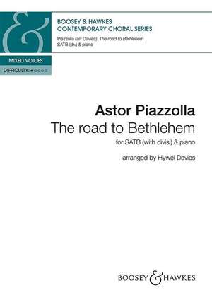 Piazzolla, A: The road to Bethlehem