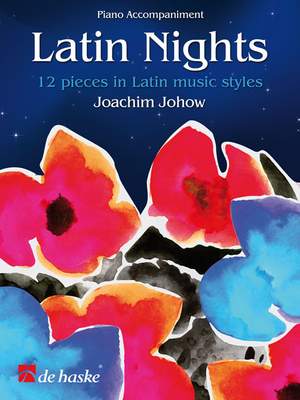 Joachim Johow: Latin Nights - Piano Accompaniment