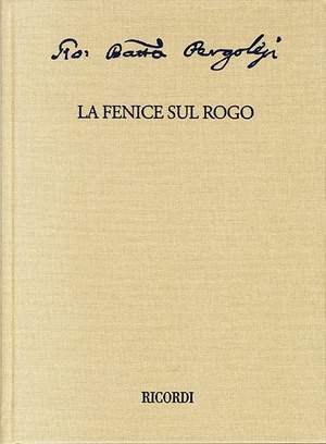 Giovanni Battista Pergolesi: La Fenice sul Rogo