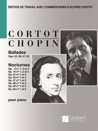 Frédéric Chopin: Ballades - Nocturnes
