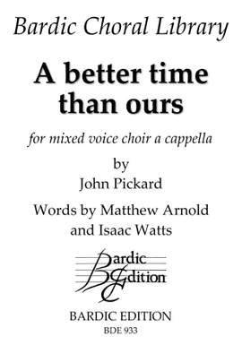 Pickard, J: A Better Time Than Ours