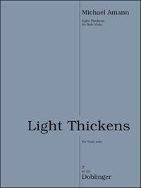 Michael Amann: Light thickens