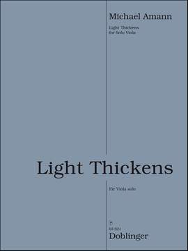 Michael Amann: Light thickens