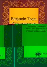Benjamin Thorn: Misery surrounds me