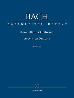 Bach, Johann Sebastian: Ascension Oratorio BWV 11