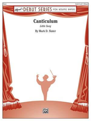 Mark D. Slater: Canticulum