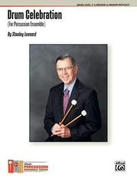 Stanley Leonard: Drum Celebration