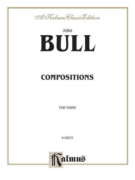John Bull: Compositions