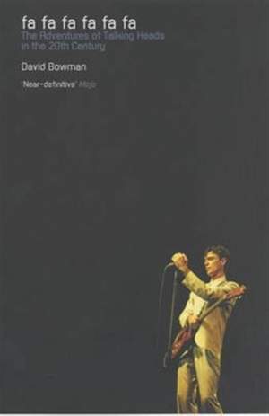 Fa Fa Fa Fa Fa Fa: The Adventures of "Talking Heads" in the 20th Century