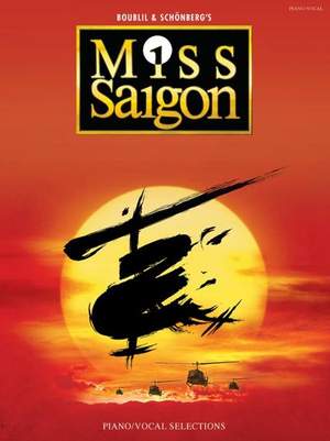 Claude-Michel Schönberg: Miss Saigon