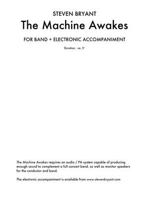 Steven Bryant: The Machine Awakes (for Band Plus Electronics)