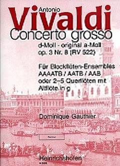 Vivaldi: Concerto grosso d-Moll (original a-Moll) (RV 522). op. 3 Nr. 8 RV 522