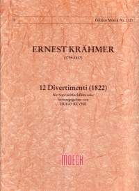 Ernest Krähmer: 12 Divertimenti (1822)