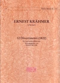 Ernest Krähmer: 12 Divertimenti (1822)