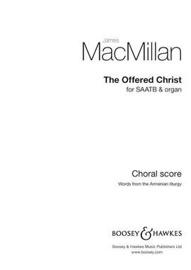 MacMillan, J: The Offered Christ