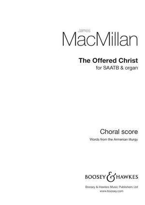 MacMillan, J: The Offered Christ