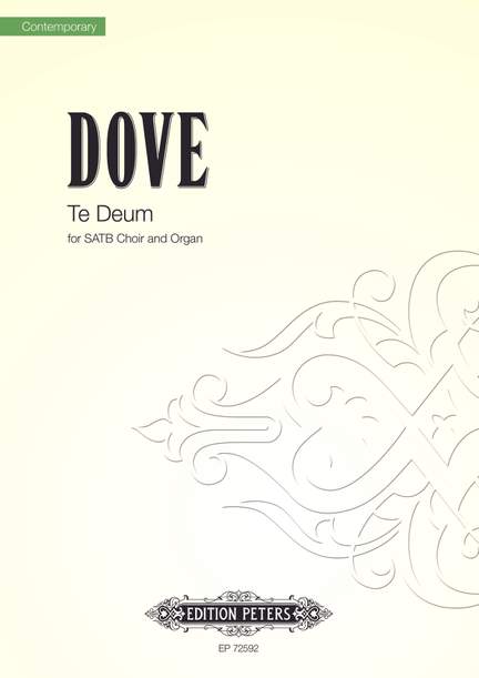 Dove, Jonathan: Te deum