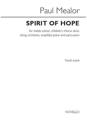 Paul Mealor: Spirit Of Hope