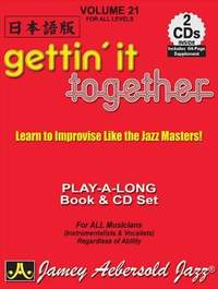 Aebersold, Jamey: Volume 21 Gettin' it Together (Japanese)