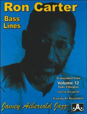 Unsworth, Erik: Ron Carter Bass Lines (from Volume 12)
