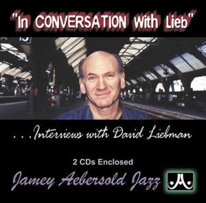 Liebman, David: In Conversation with Lieb (2 CDs)