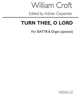 Croft Turn Thee O Lord Ssattb/Org