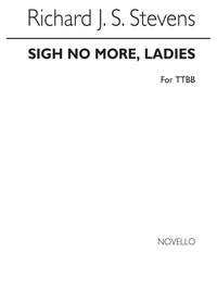 Stevens Sigh No More Ladies Ttbb