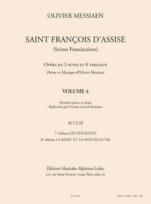 Messiaen: Saint François d'Assise V/S Volume 4
