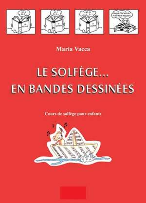 Vacca Solfege Bandes Dessinees Fren