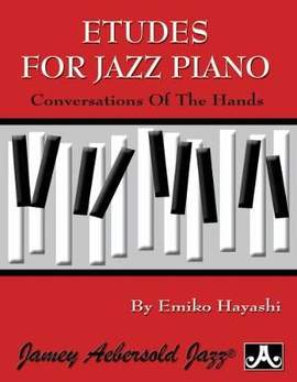 Hayashi, Emiko: Etudes for Jazz Piano (with audio)